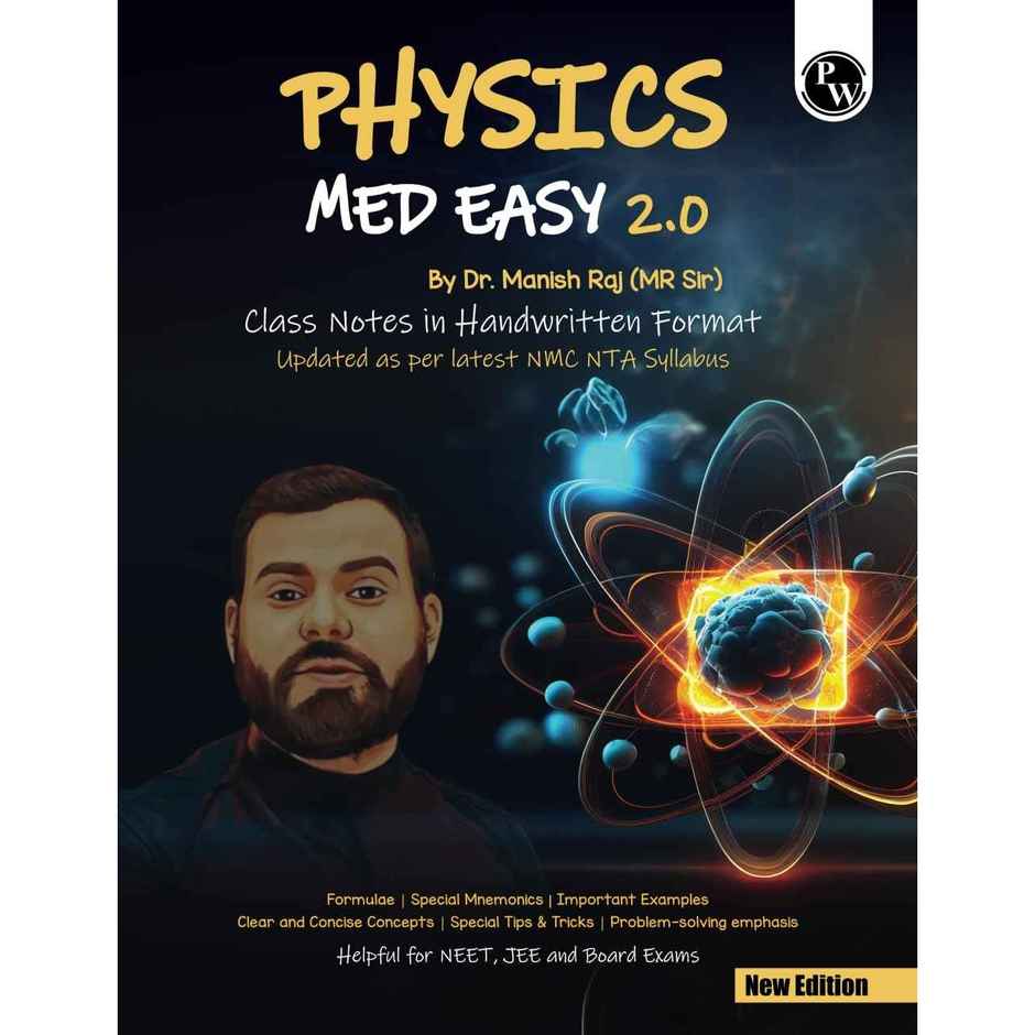 Physics Med Easy 2.0 Notes | Dr. Manish Raj (MR Sir) Handwritten Notes for NEET & Board Exams