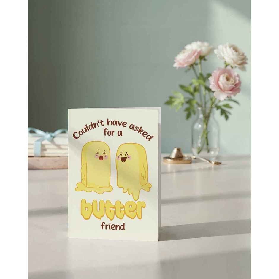 Couldn't Ask for a Butter Friend Card | Mad Over Prints