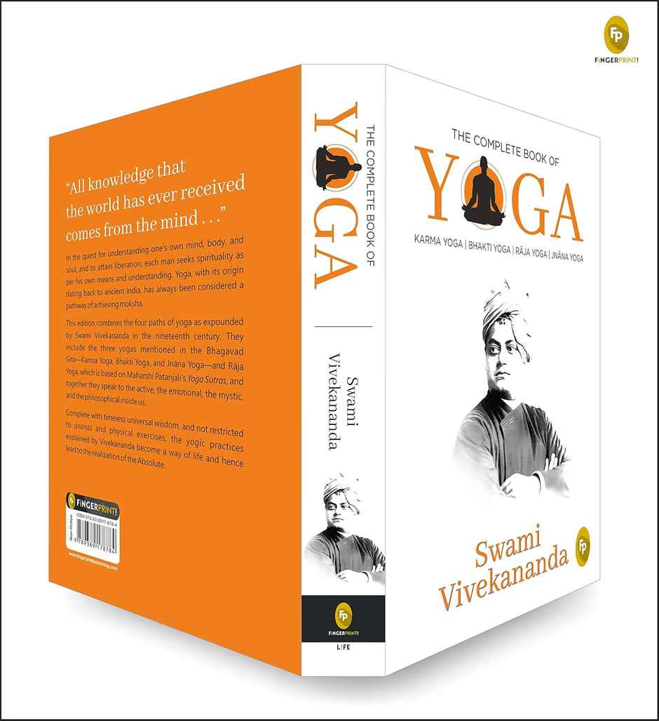 The Complete Book Of Yoga Karma Yoga Bhakti Yoga Raja Yoga Jnana Yoga