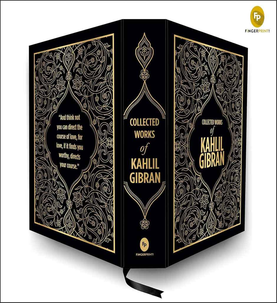Kahlil Gibran: Collected Works of Kahlil Gibran (Deluxe Hardbound Edition)