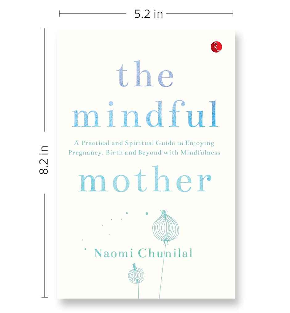 The Mindful Mother
