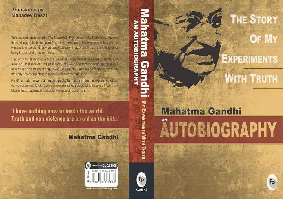 The Story Of My Experiments With Truth