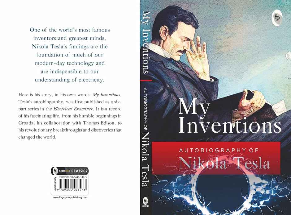 My Inventions Autobiography Of Nikola Tesla