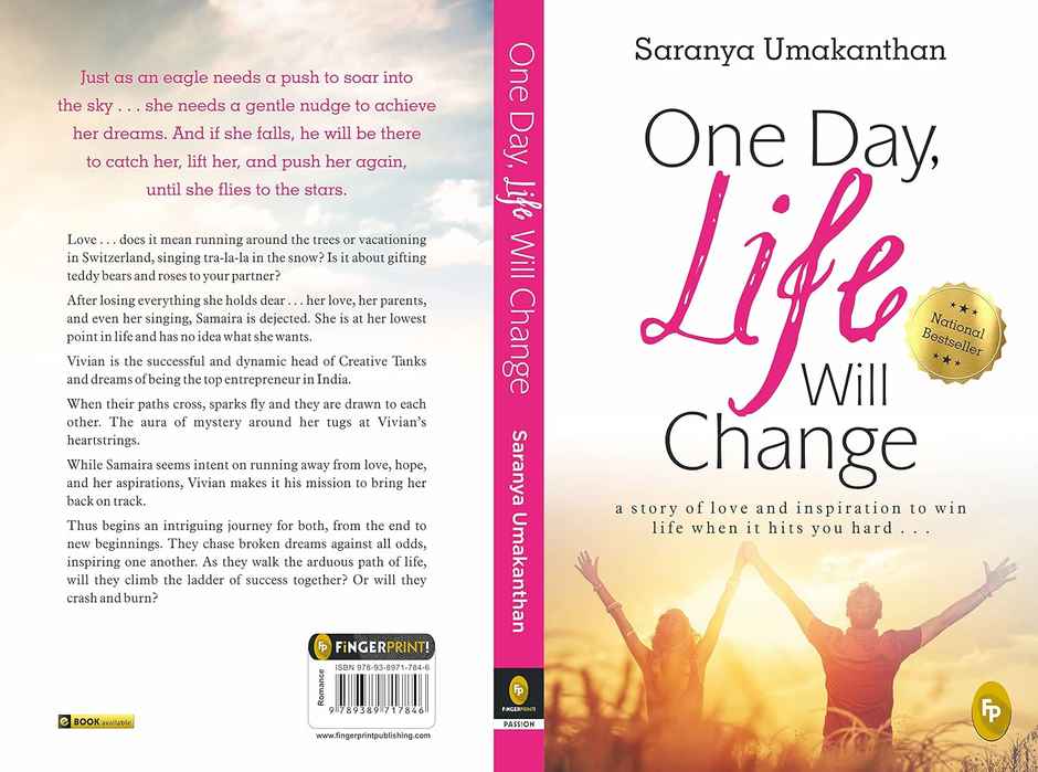 One Day Life Will Change A Story Of Love And Inspiration To Win Life When It Hits You Hard . . .
