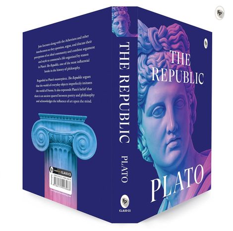 The Republic By Plato Philosophical Masterpiece | Ancient Greek Philosophy