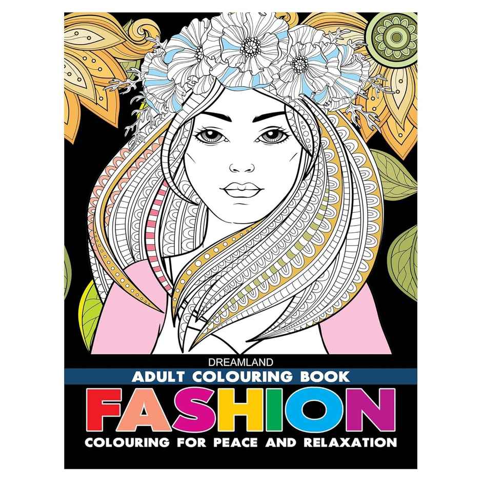 Fashion Colouring Book for Adults|Creativity & Relaxation Book|Beautiful Fashion Illustrations Book