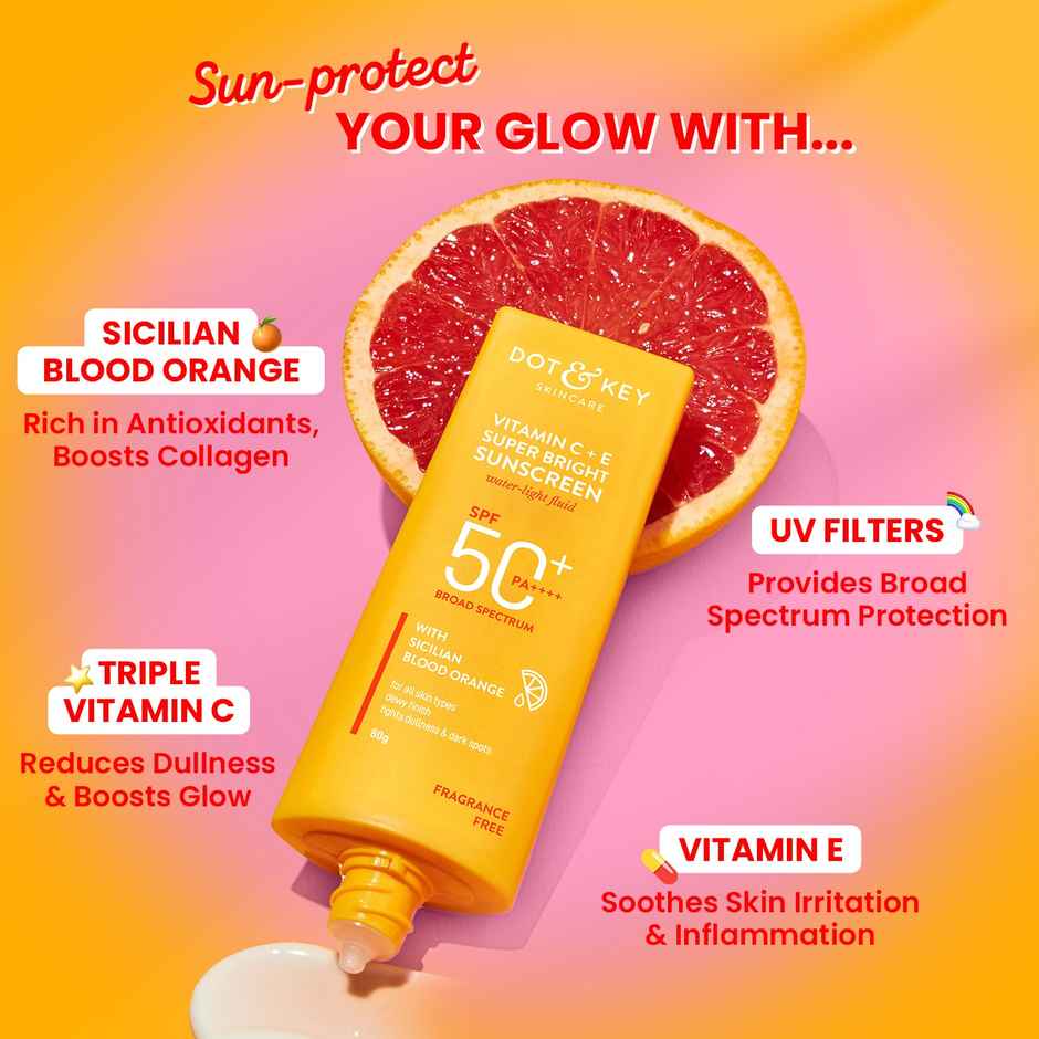Dot & Key Vitamin C + E Super Bright Sunscreen SPF 50