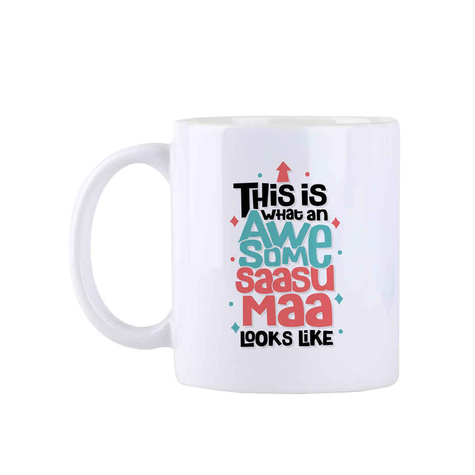 Oye Happy Awesome Sasu Maa Mug