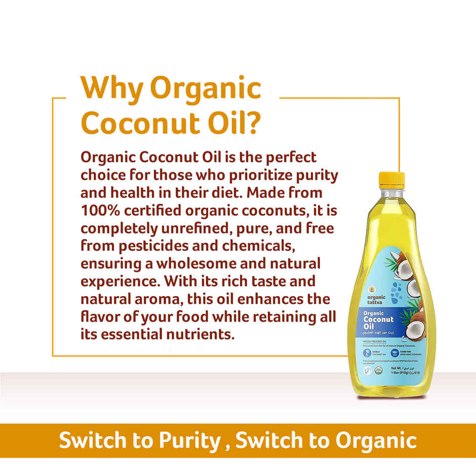 Organic Tattva Coconut Cold Pressed Oil (Nariyal Oil)