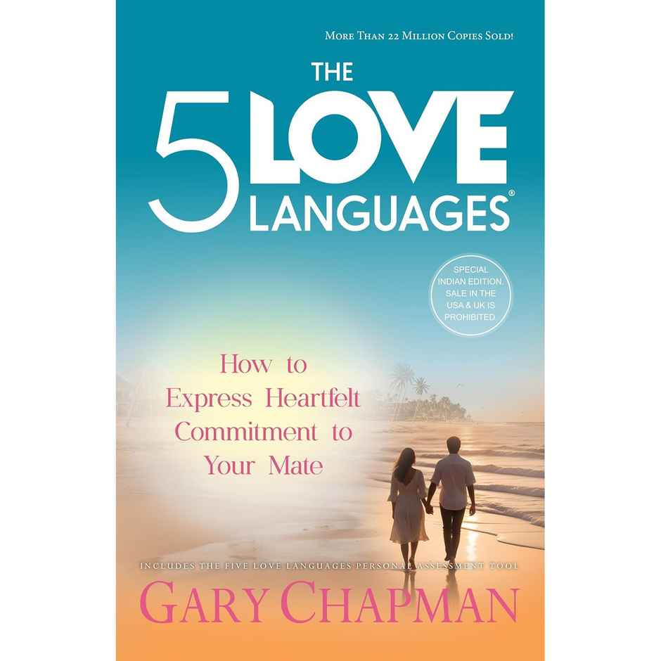 The Five Love Languages- How to Express Heartfelt Commitment to Your Mate | English