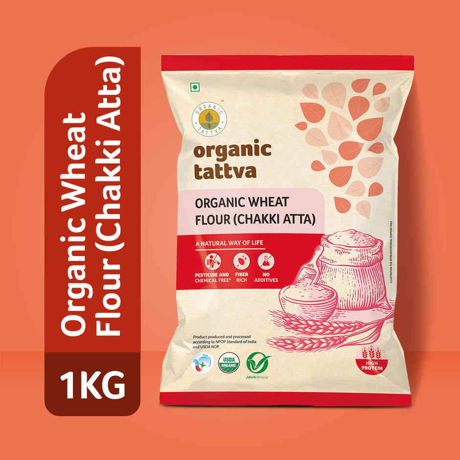 Organic Tattva Whole Wheat Flour | Chakki Atta | 0% Maida