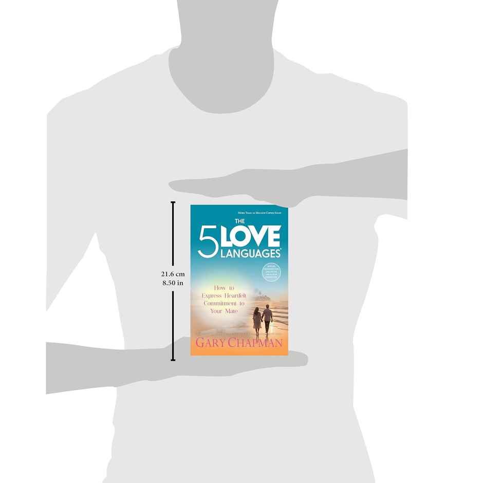 The Five Love Languages- How to Express Heartfelt Commitment to Your Mate | English