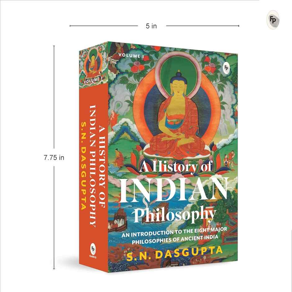 A History Of Indian Philosophy Vol. I