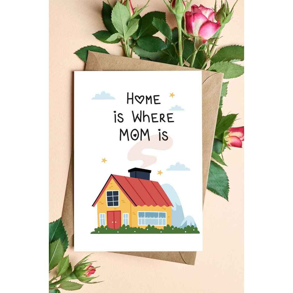 Home is Where Mom Is Greeting Card | Vibebling