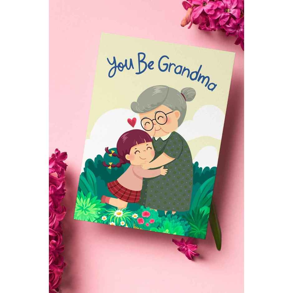 You Be Grandma Greeting Card | Vibebling