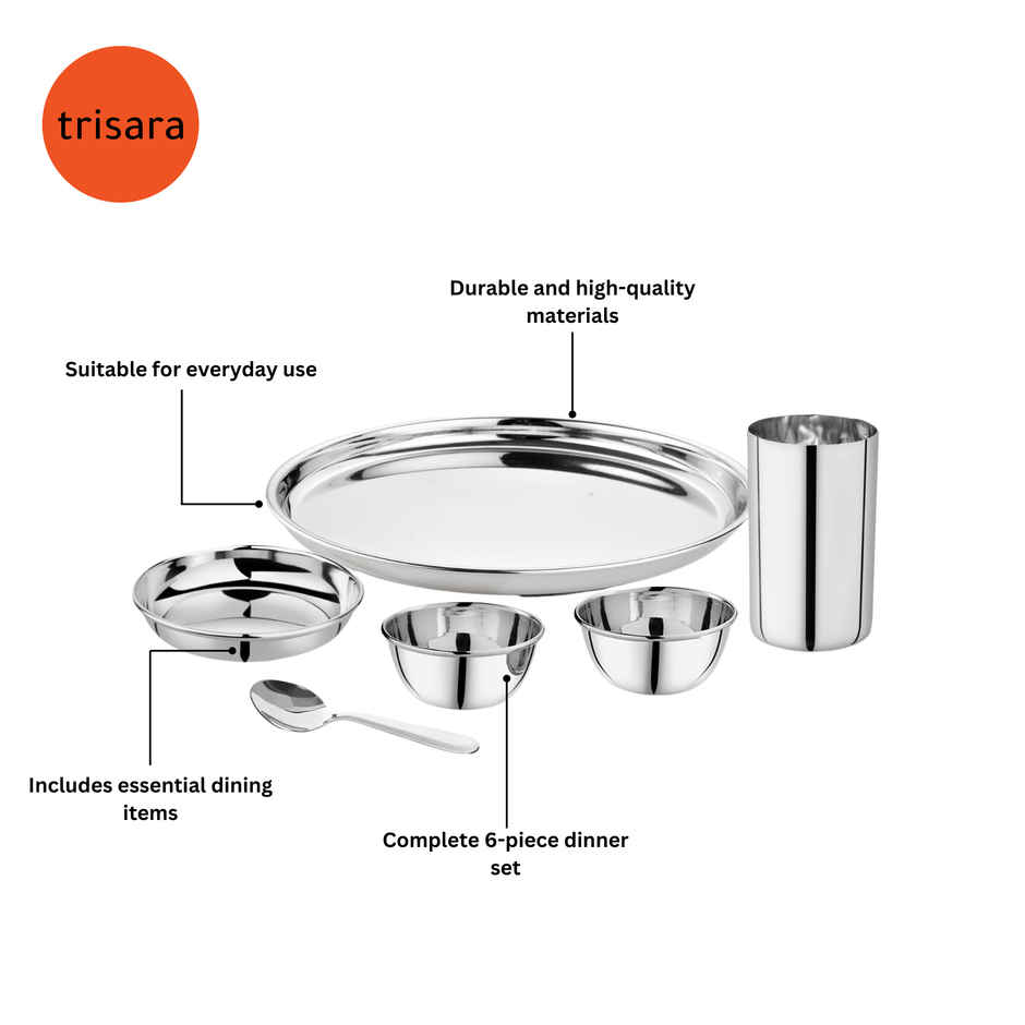 Trisara Stainless Steel Dinner Set 6-Pcs. (1 Plate, 1 Snack/Rice Plate, 2 Bowls, 1 Glass & 1 Spoon)
