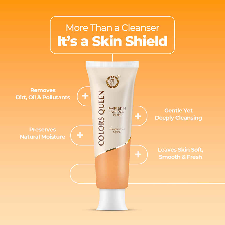 Colors Queen Fair Skin Anti Dust Facial Cleanser | Instant Dirt Removal, Instant Glow