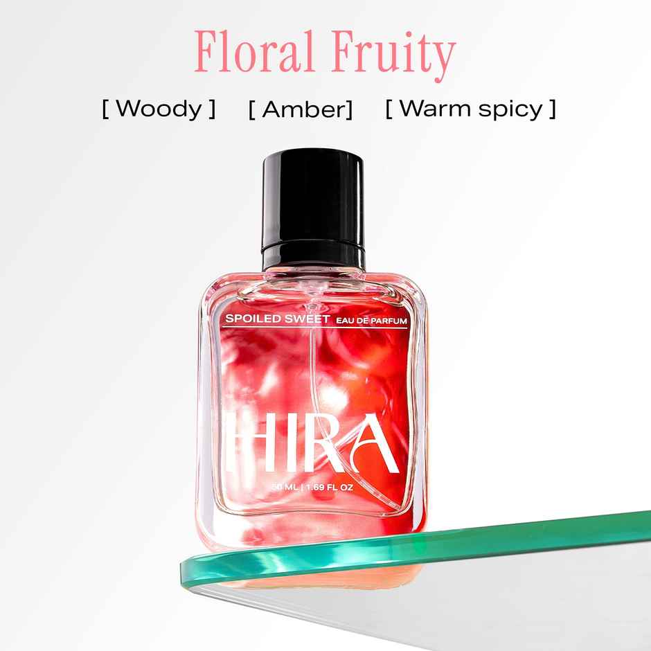 HIRA Spoiled Sweet Eau De Perfume For Women | Pear, Hazelnut & Vanilla Notes