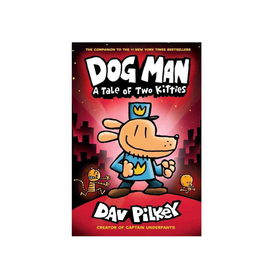 Dog Man 03- A Tale Of Two Kitties