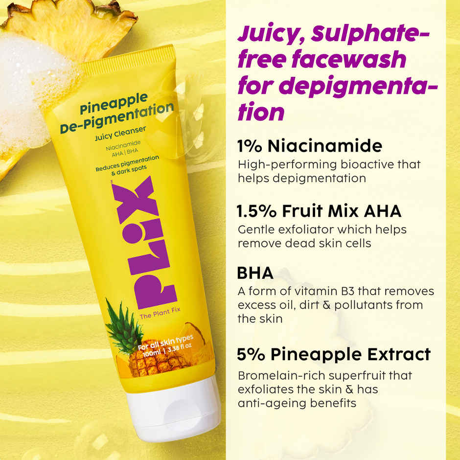 Plix Pineapple Juicy Cleanser with Niacinamide for De-pigmentation