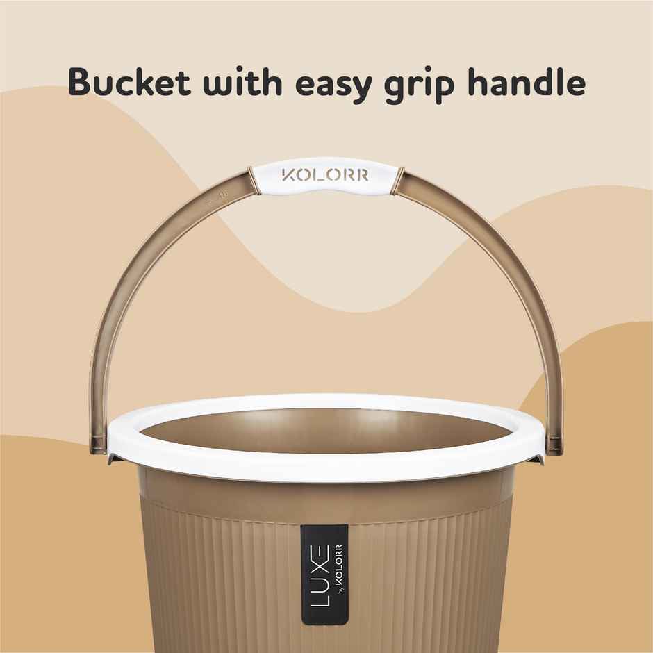 Kolorr Luxe Bucket | (Bucket 18L X 1) - Ratan Lt Brown| Bathroom Bucket | Strong Bathroom Bucket