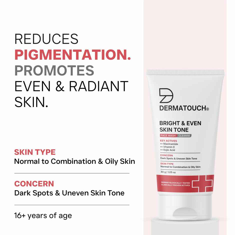 Dermatouch Bright & Even Tone Face Wash With Niacinamide Vitamin E & Kojic Acid Uneven Tone