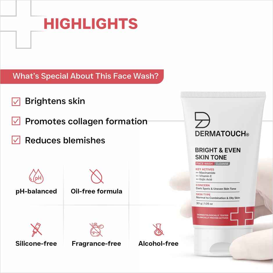 Dermatouch Bright & Even Tone Face Wash With Niacinamide Vitamin E & Kojic Acid Uneven Tone