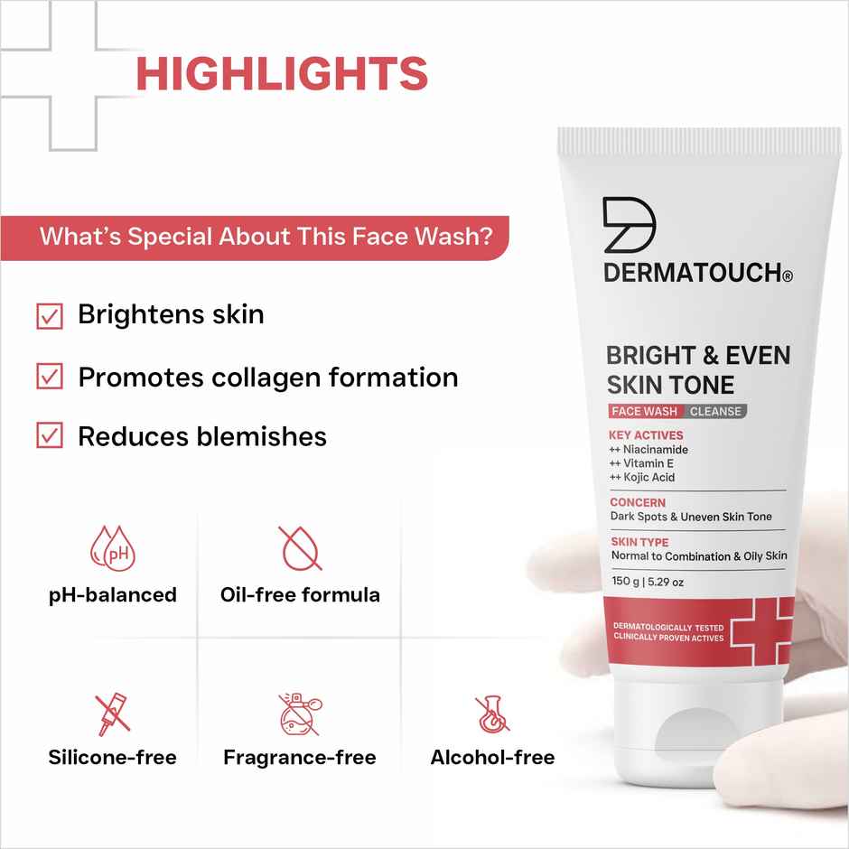 Dermatouch Bright & Even Tone Face Wash With Niacinamide Vitamin E & Kojic Acid Uneven Tone