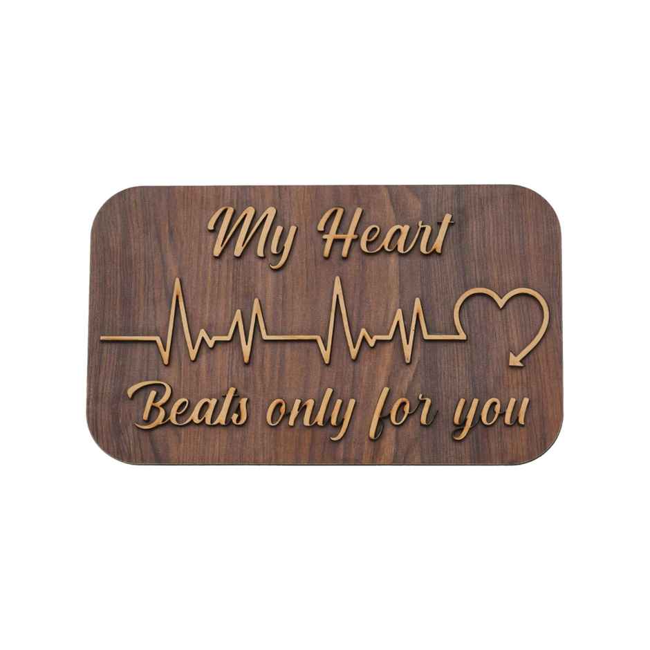 Brown "My Heart Beats Only For You" Wooden Valentine's Day Showpiece with Stand | EcraftIndia