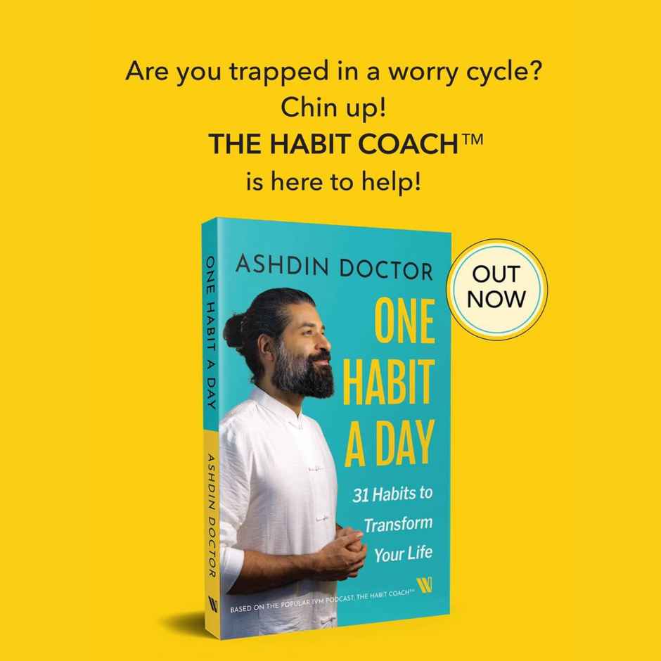 One Habit a Day: 31 Habits to Transform Your Life