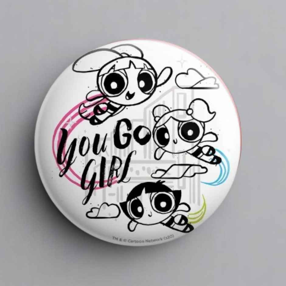 House Of Festivals You Go Girl - The Powerpuff Girls Official Badge