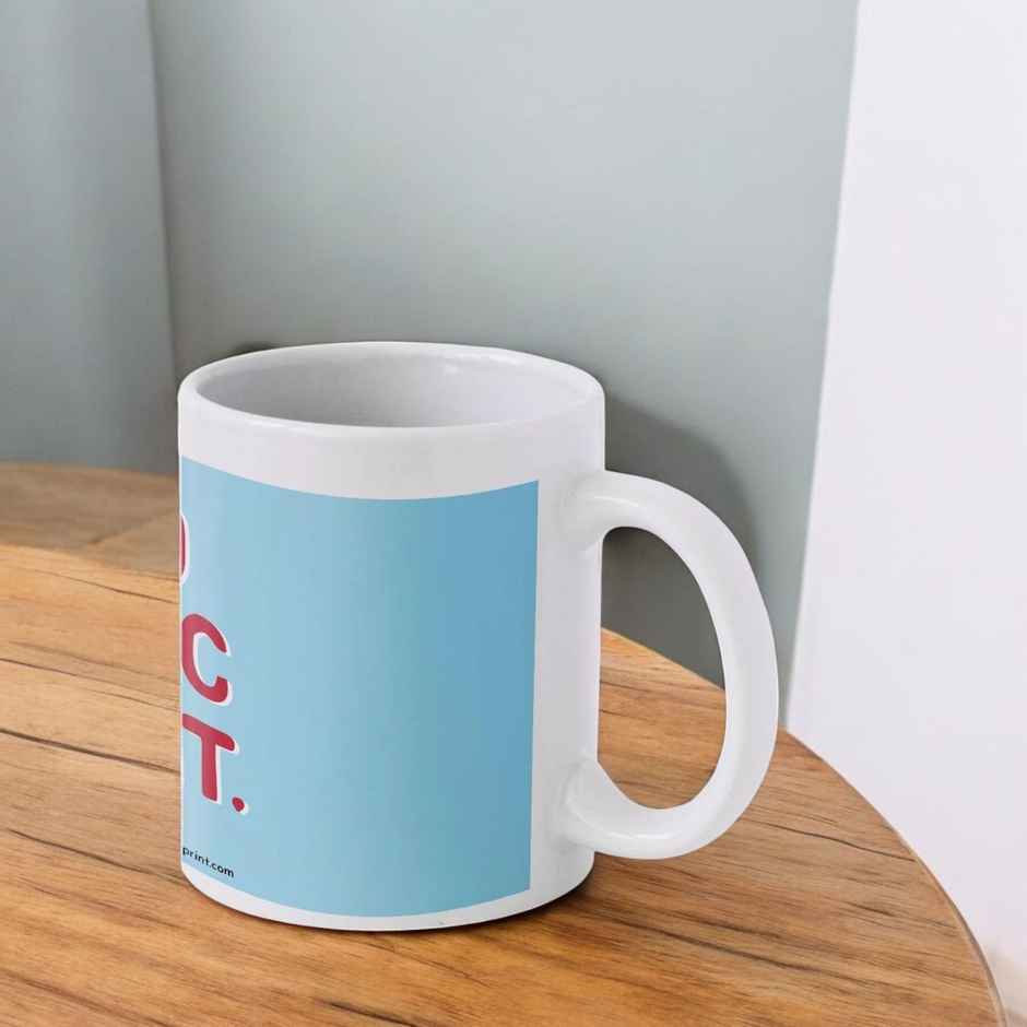 Mad Over Print Do Epic Shit Coffee Mug
