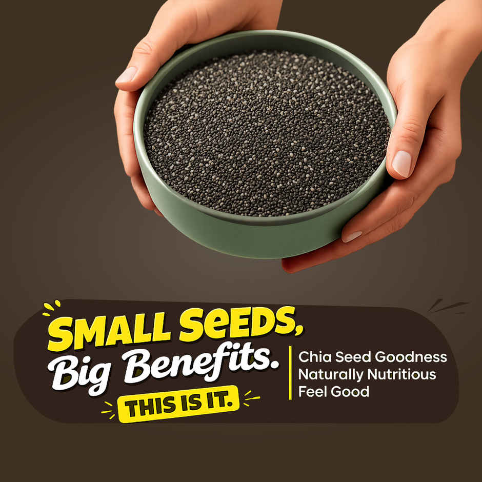 Khari Foods Premium Chia Seeds | Fiber Rich | Omega 3 Fatty Acids