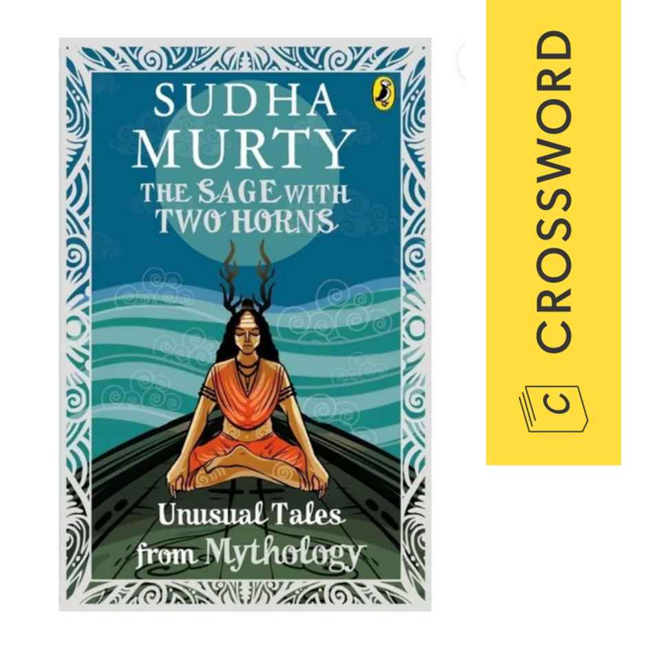 The Sage with Two Horns: Unusual Tales from Mythology