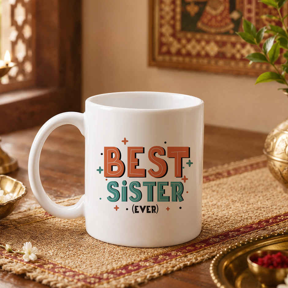 Oye Happy Best Sister Ever Mug