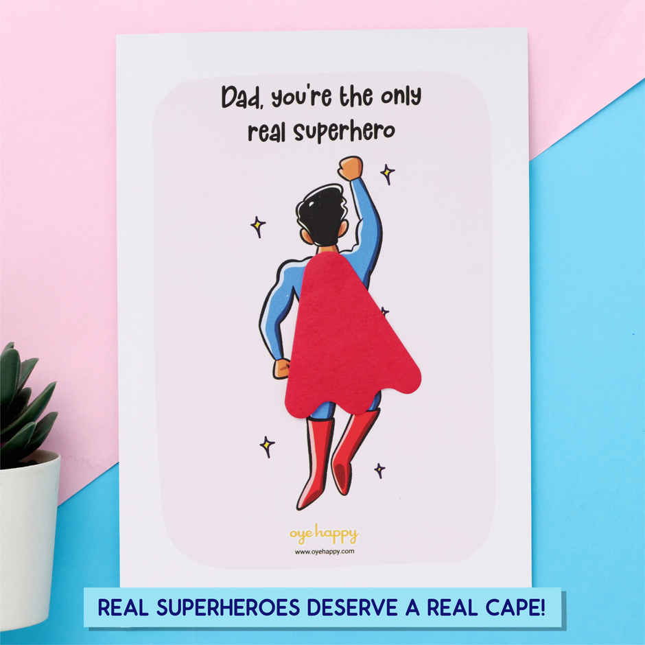 Oye Happy Superdad Cape Card