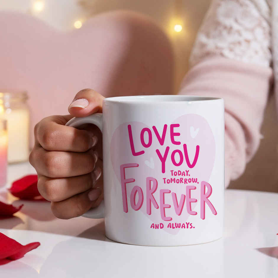 Love You Forever Mug | Oye Happy