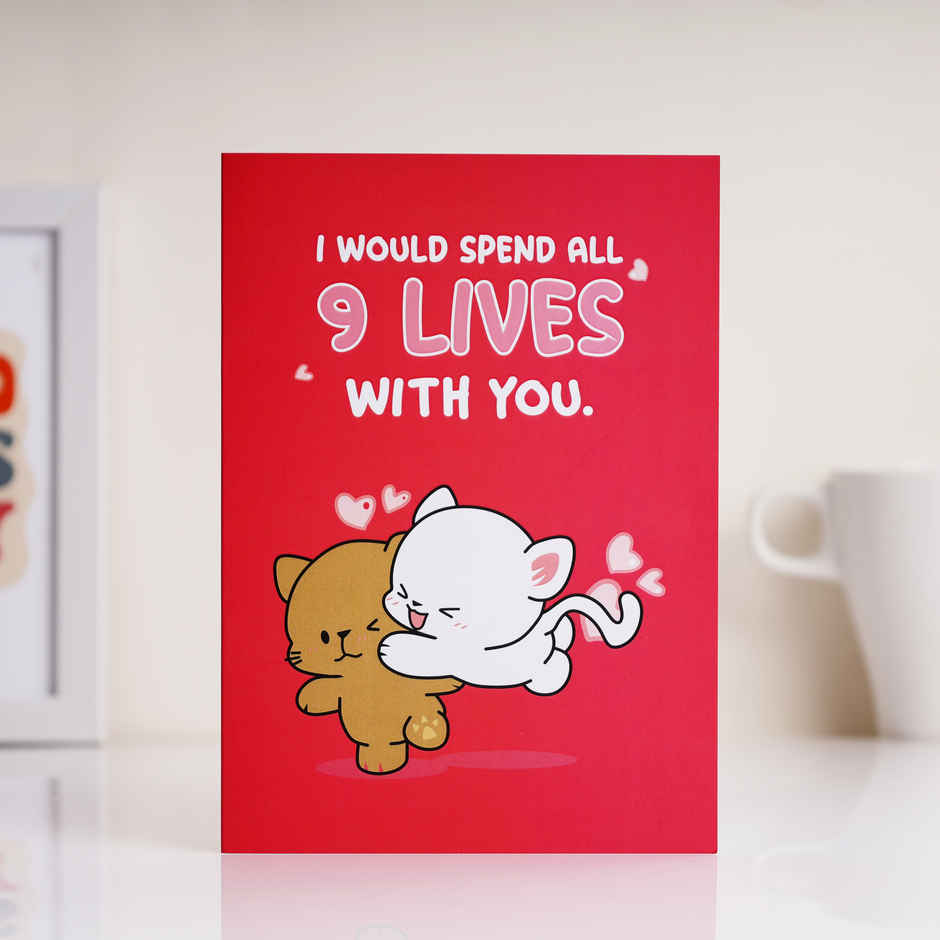 I'll Spend 9 Lives With You | Love Greeting Card | Oye Happy