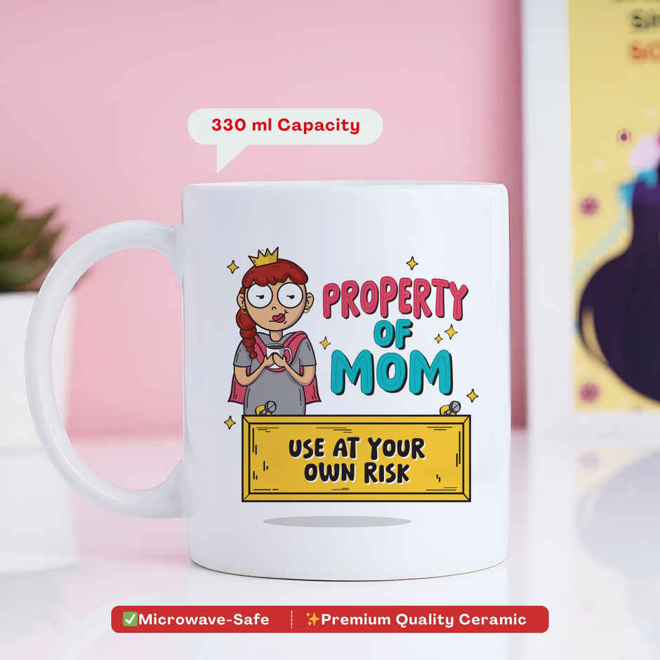 Property of Mom Mug | Oye Happy