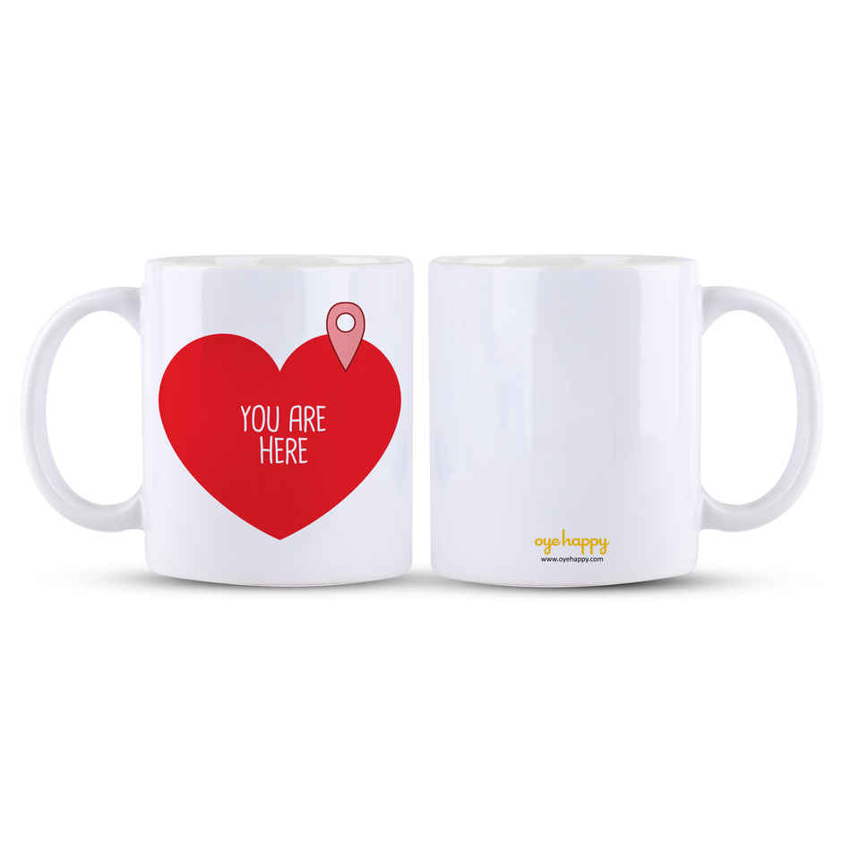 You are in my Heart Mug