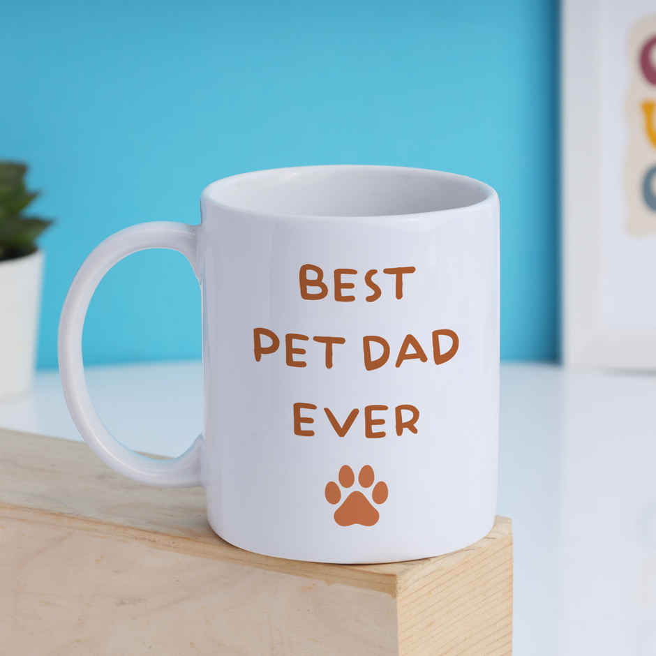 Best Pet Dad Ever Gift Mug | Oye Happy