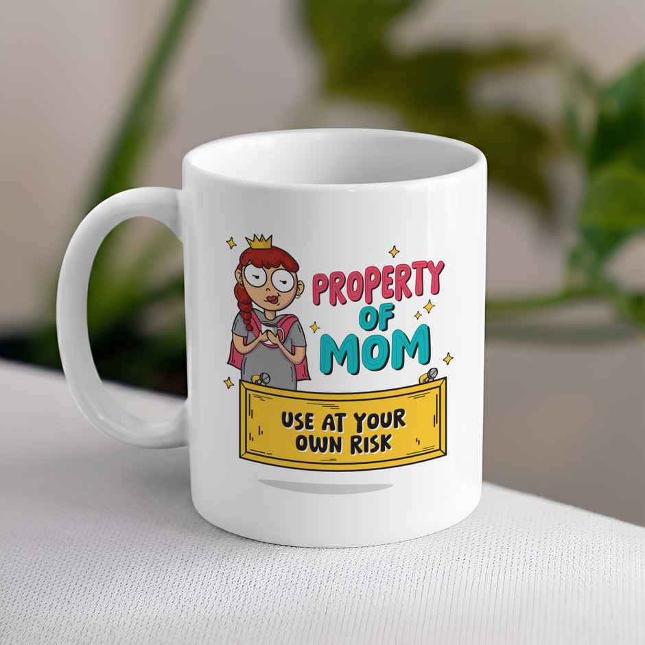 Property of Mom Mug | Oye Happy