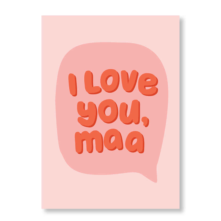 I Love You Maa Greeting Card | Oye Happy
