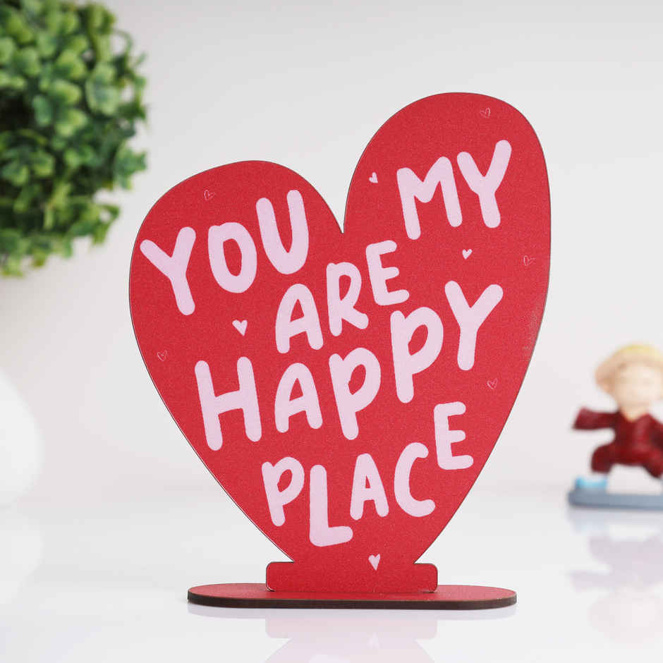 You're My Happy Place Tabletop Decorative Showpiece | Oye Happy