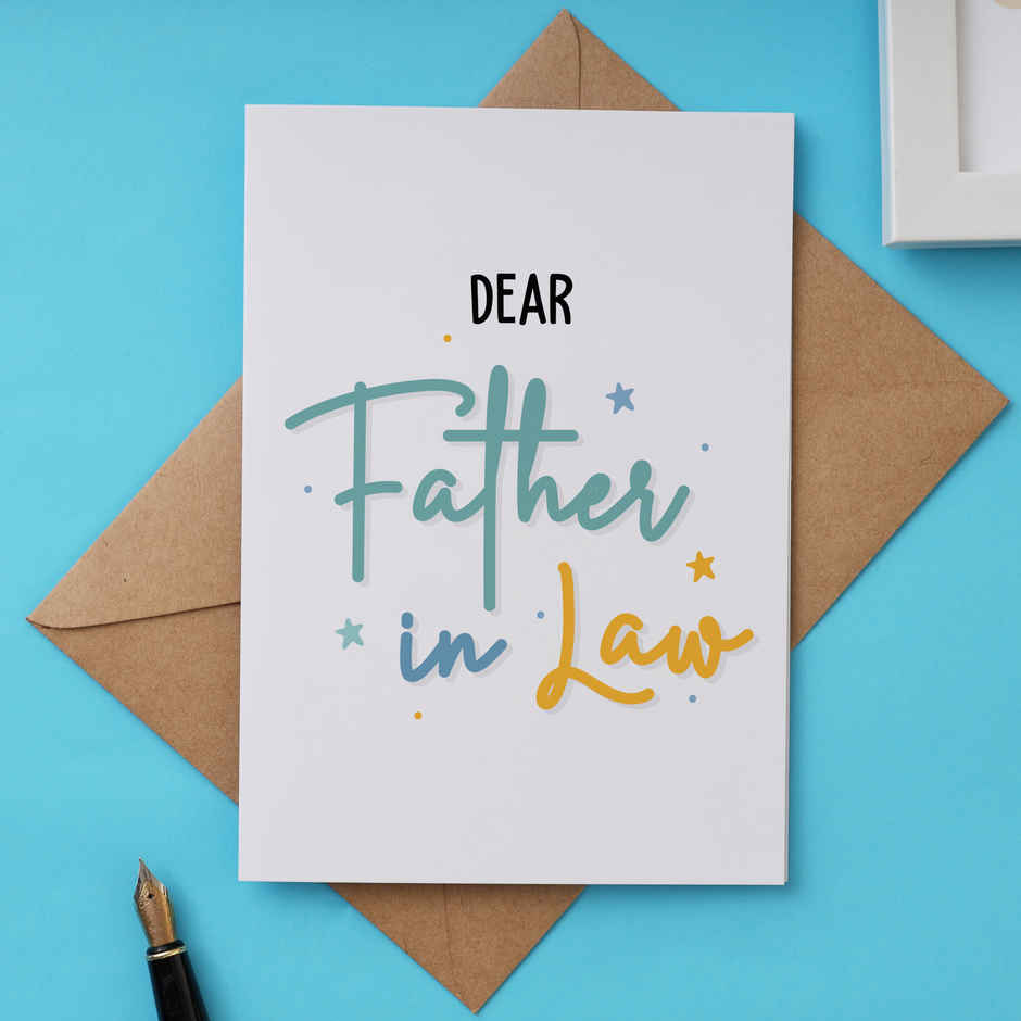 Father-in-Law Greeting Card | Oye Happy