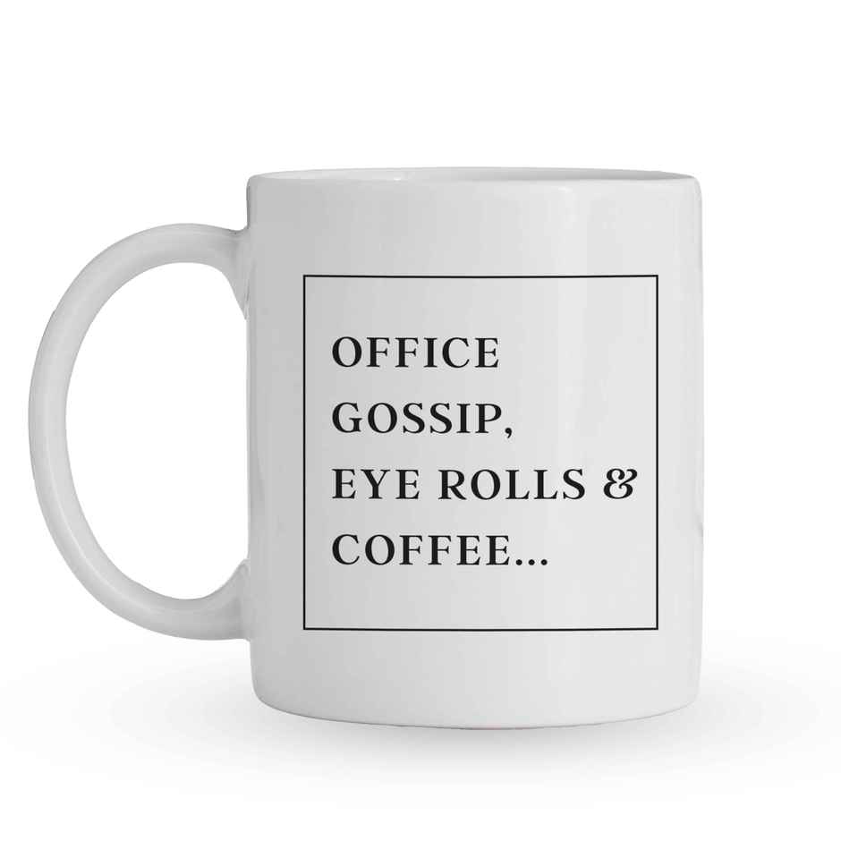 Office Gossip Mug | Oye Happy