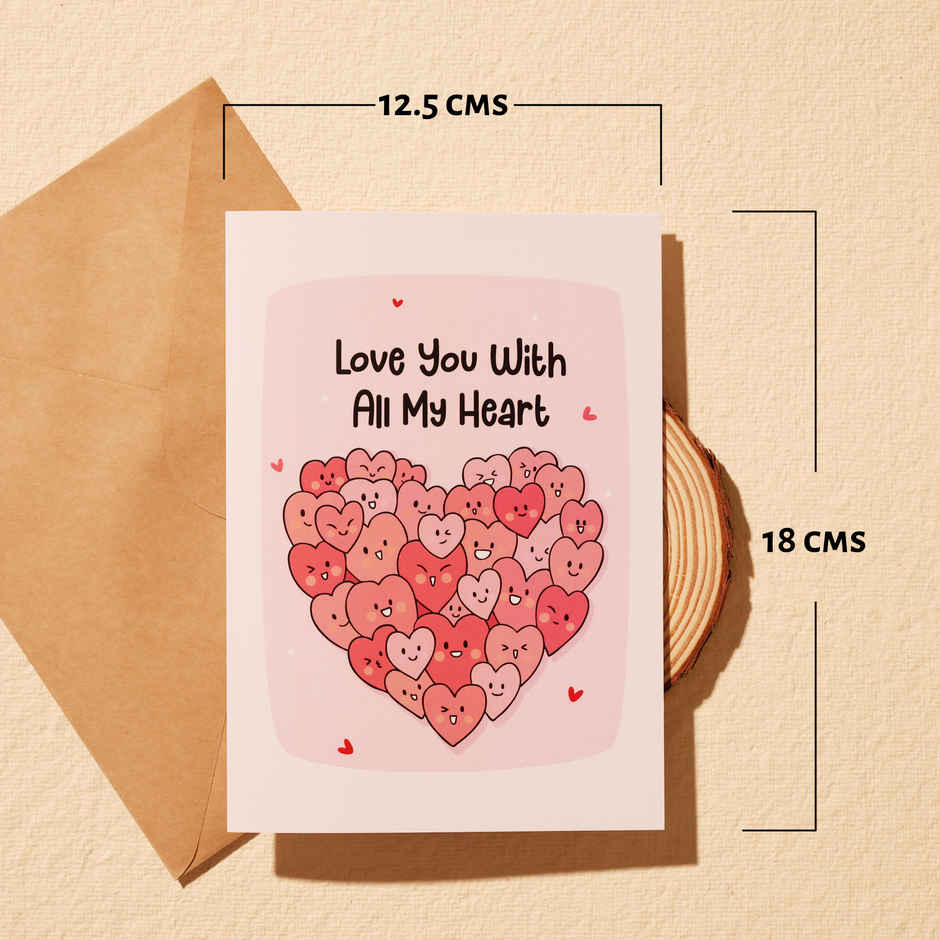 Love you with all my heart - Adorable Valentine's Day Greeting Card