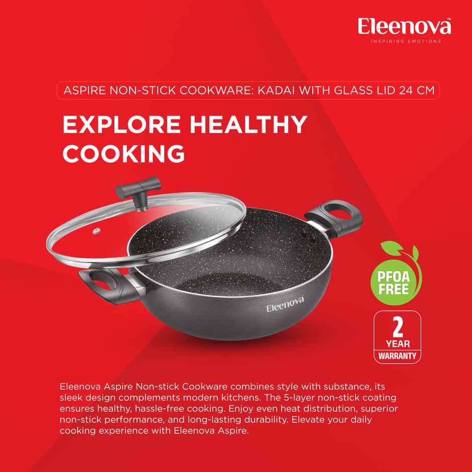 Eleenova Aspire Non | Stick Cookware | Kadai With Glass Lid 24 Cm