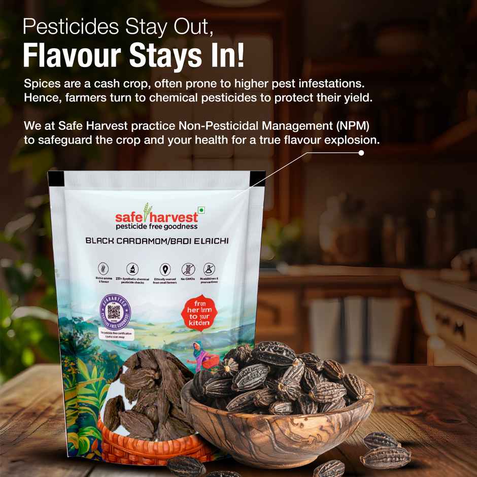 Safe Harvest Pesticide-Free Black Cardamom (Badi Elachi)