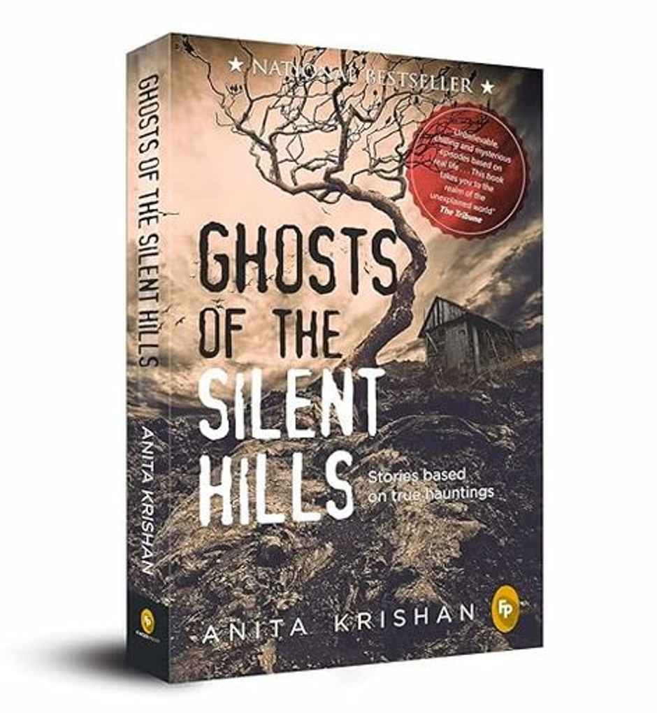 Ghosts Of The Silent Hills: Stories Based On True Hauntings